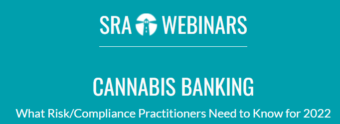 SRA | Cannabis Banking | What Compliance Practitioners Need to Know